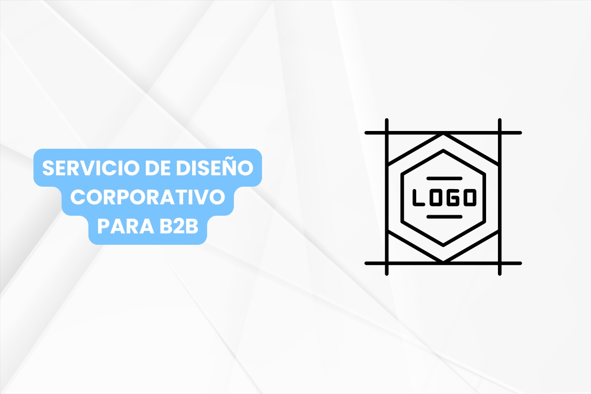 Servicio de diseño corporativo para B2B