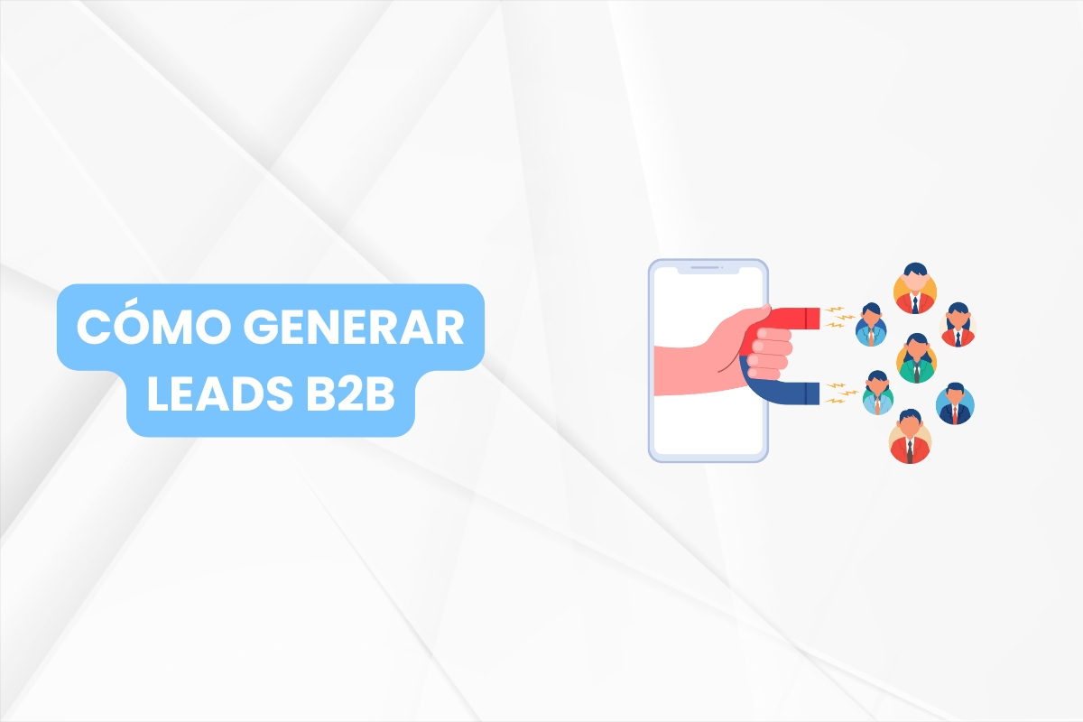cómo generar leads b2b