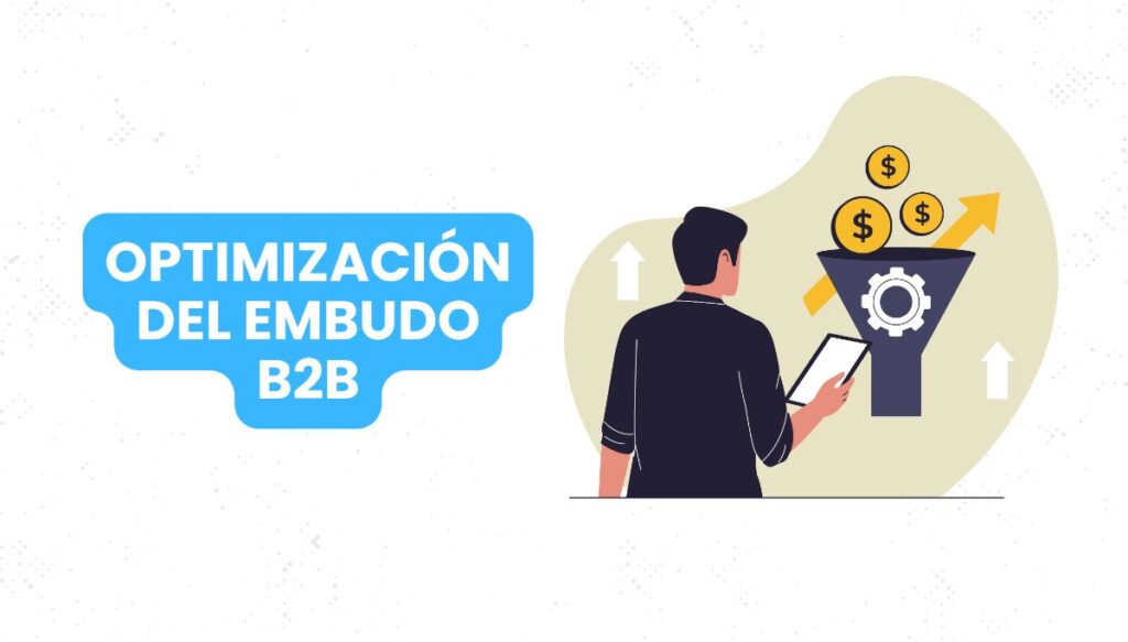Optimización del Embudo B2B